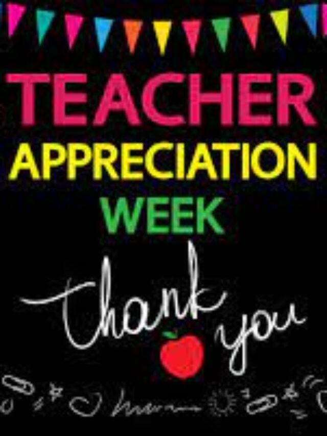 8 INSIGHTS ABOUT TEACHER APPRECIATION WEEK 2023 - gyanbyjabulani.com